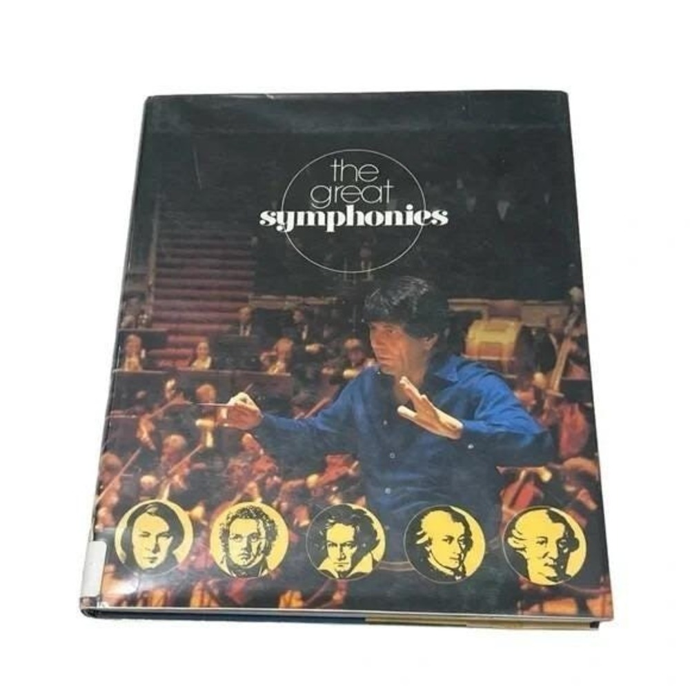 The Great Symphonies Clive Unger-Hamilton Hardcover Vintage Book 1983